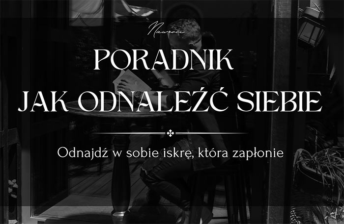 Poradnik. Jak odnaleźć siebie?